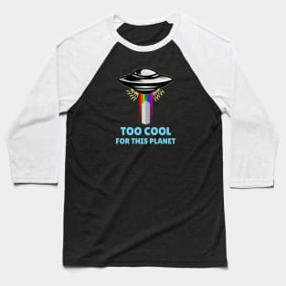 Utah Monolith Alien Abduction - Too Cool For This Planet Baseball T-Shirt